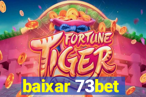 baixar 73bet